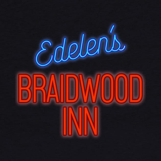 Edelen's Braidwood Inn by Vandalay Industries